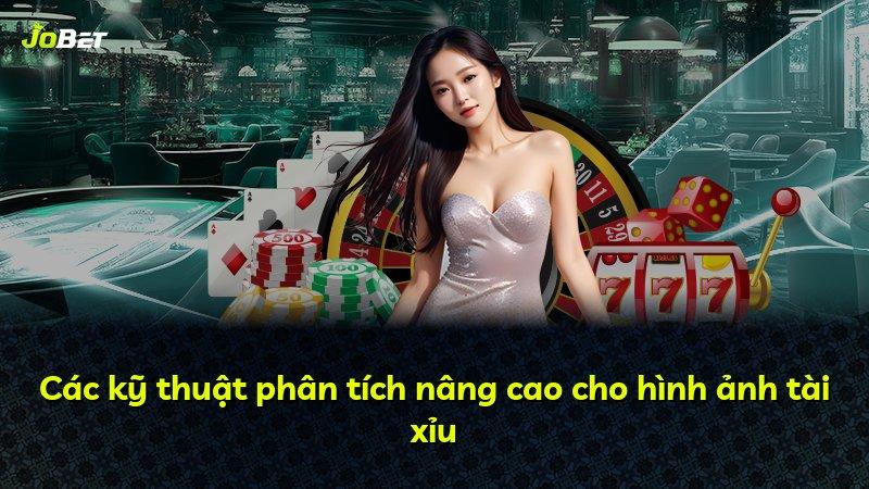 Các kỹ thuật phân tích nâng cao cho hình ảnh tài xỉu