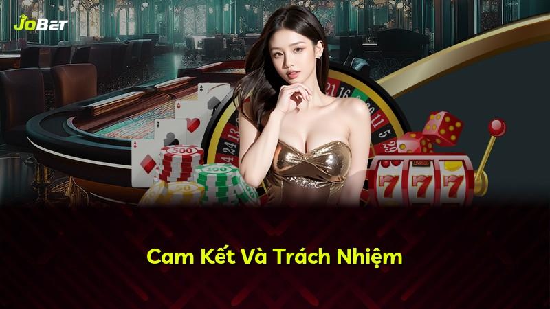 Cam Kết Và Trách Nhiệm