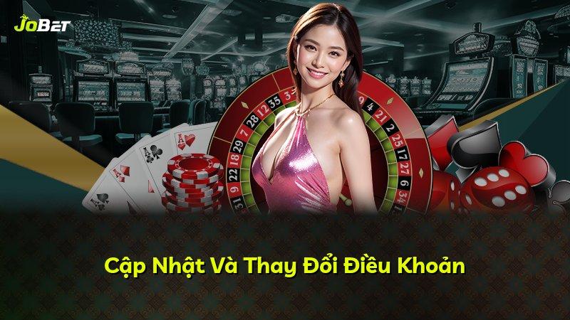 Cập Nhật Và Thay Đổi Điều Khoản