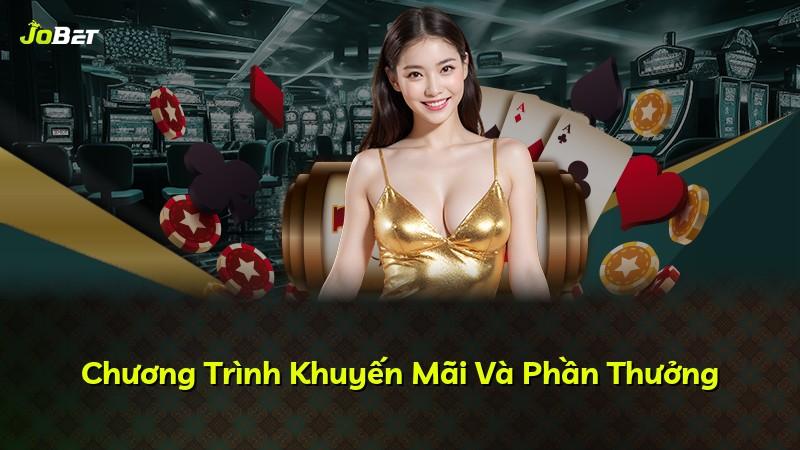 Chương Trình Khuyến Mãi Và Phần Thưởng