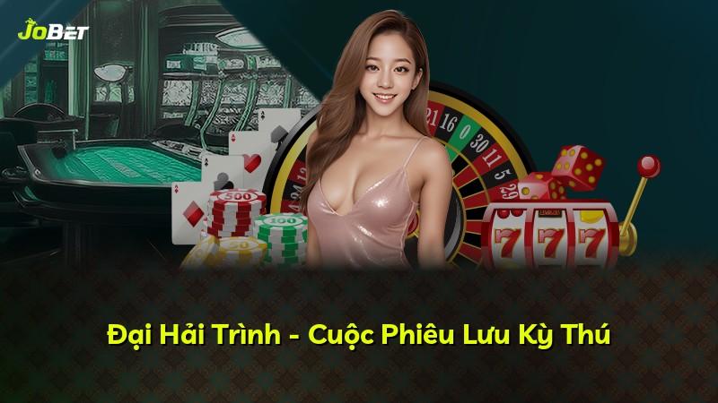 Đại Hải Trình - Cuộc Phiêu Lưu Kỳ Thú