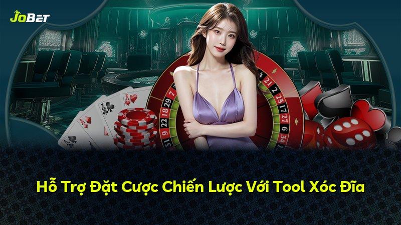 Hỗ Trợ Đặt Cược Chiến Lược Với Tool Xóc Đĩa