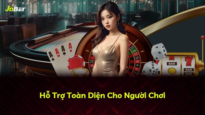 Hỗ Trợ Toàn Diện Cho Người Chơi