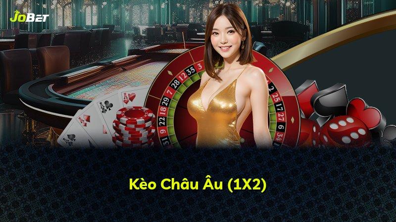 Kèo Châu Âu (1X2)