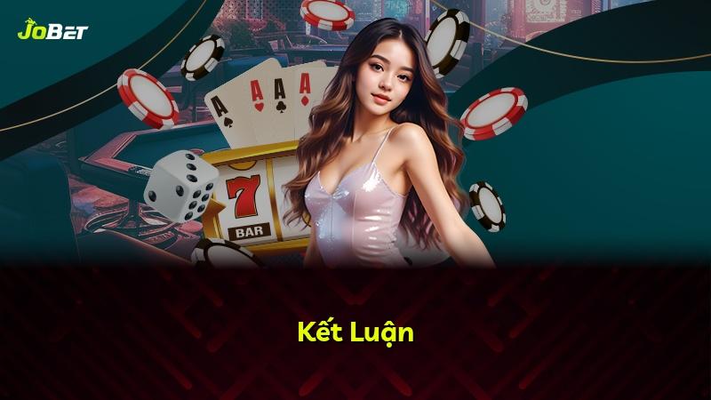 Kết Luận