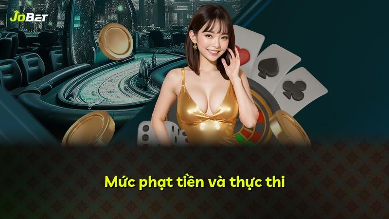 Mức phạt tiền và thực thi