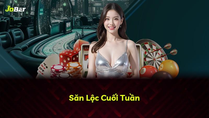 Săn Lộc Cuối Tuần
