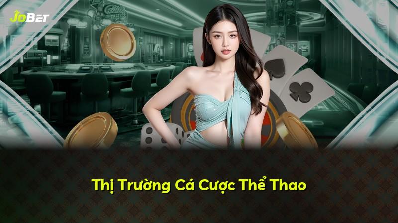Thị Trường Cá Cược Thể Thao