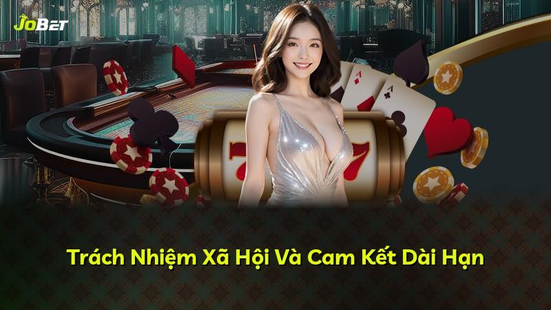 Trách Nhiệm Xã Hội Và Cam Kết Dài Hạn