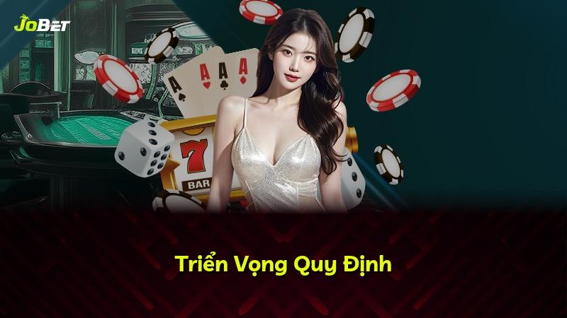 Triển Vọng Quy Định